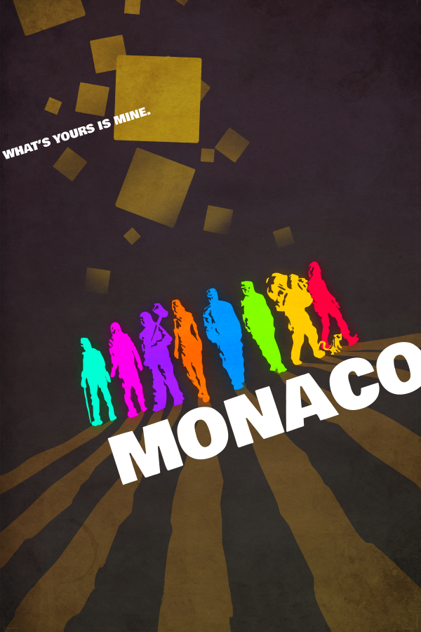 Monaco-Whats Yours Is Mine